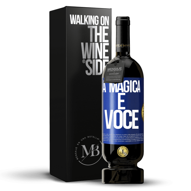 49,95 € Envio grátis | Vinho tinto Edição Premium MBS® Reserva A mágica é você Etiqueta Azul. Etiqueta personalizável Reserva 12 Meses Colheita 2016 Tempranillo