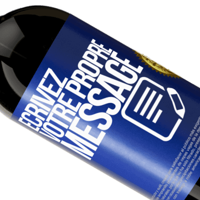 Expressions Uniques et Personnelles. «in wine we trust» Édition Premium MBS® Réserve