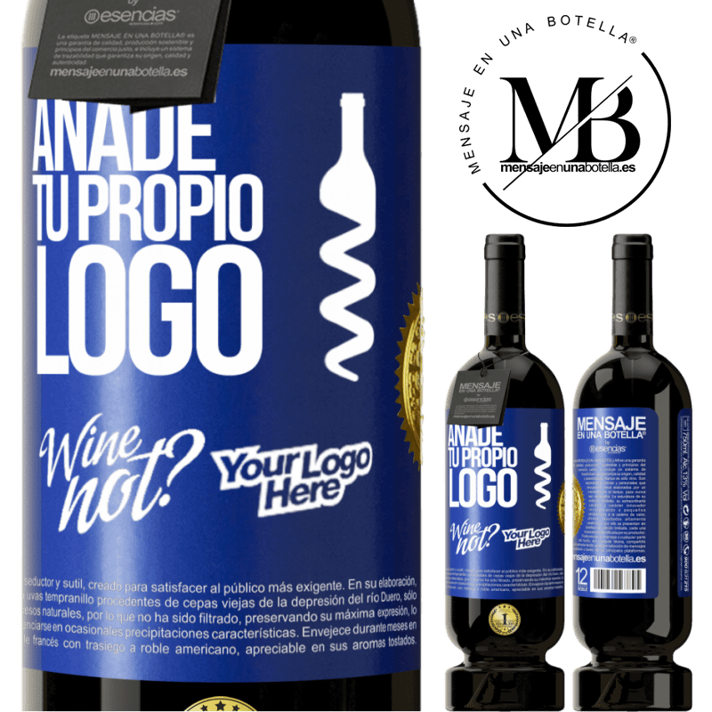 49,95 € Envío gratis | Vino Tinto Edición Premium MBS® Reserva Añade tu propio logo Etiqueta Azul. Etiqueta personalizable Reserva 12 Meses Cosecha 2016 Tempranillo