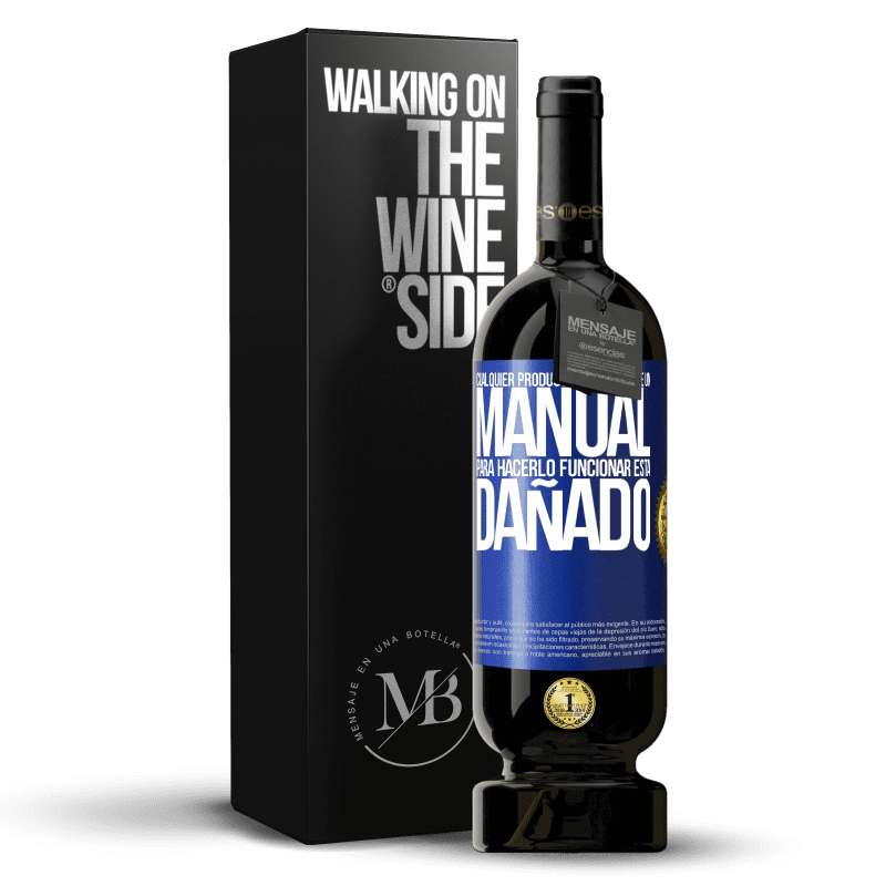 49,95 € Envío gratis | Vino Tinto Edición Premium MBS® Reserva Cualquier producto que necesite un manual para hacerlo funcionar, está dañado Etiqueta Azul. Etiqueta personalizable Reserva 12 Meses Cosecha 2014 Tempranillo