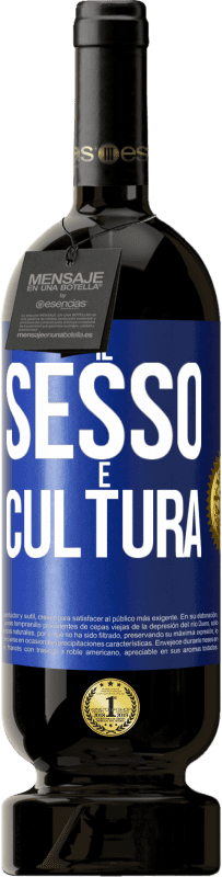 49,95 € Spedizione Gratuita | Vino rosso Edizione Premium MBS® Riserva Il sesso è cultura Etichetta Blu. Etichetta personalizzabile Riserva 12 Mesi Raccogliere 2014 Tempranillo