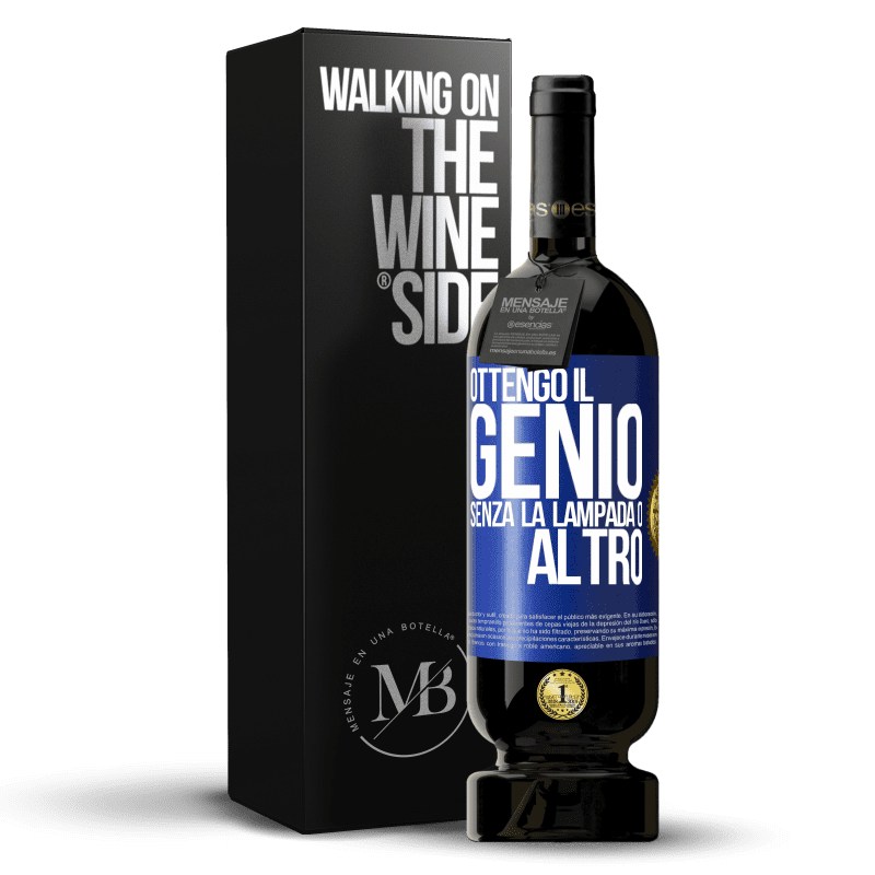 49,95 € Spedizione Gratuita | Vino rosso Edizione Premium MBS® Riserva Ottengo il genio senza la lampada o altro Etichetta Blu. Etichetta personalizzabile Riserva 12 Mesi Raccogliere 2014 Tempranillo