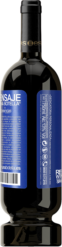 49,95 € | Vino Tinto Edición Premium MBS® Reserva Aquí trabajamos para resaltar tu belleza Etiqueta Azul. Etiqueta personalizable Reserva 12 Meses Cosecha 2016 Tempranillo