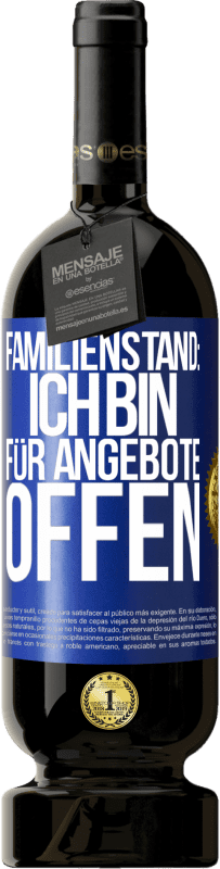 «Familienstand: Ich bin für Angebote offen» Premium Ausgabe MBS® Reserve