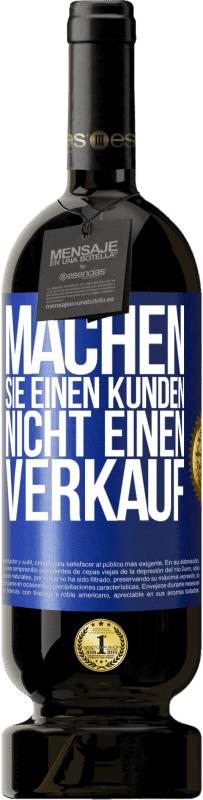 Kostenloser Versand | Rotwein Premium Ausgabe MBS® Reserve Machen Sie einen Kunden, nicht einen Verkauf Blaue Markierung. Anpassbares Etikett Reserve 12 Monate Ernte 2014 Tempranillo