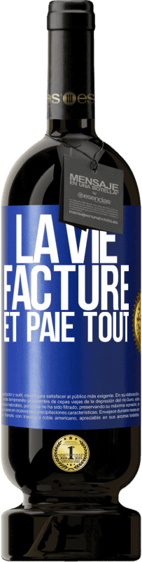 49,95 € Envoi gratuit | Vin rouge Édition Premium MBS® Réserve La vie facture et paie tout Étiquette Bleue. Étiquette personnalisable Réserve 12 Mois Récolte 2016 Tempranillo