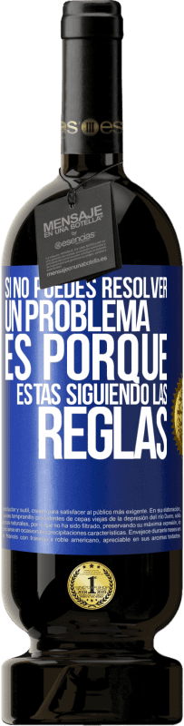 «Si no puedes resolver un problema es porque estás siguiendo las reglas» Edición Premium MBS® Reserva