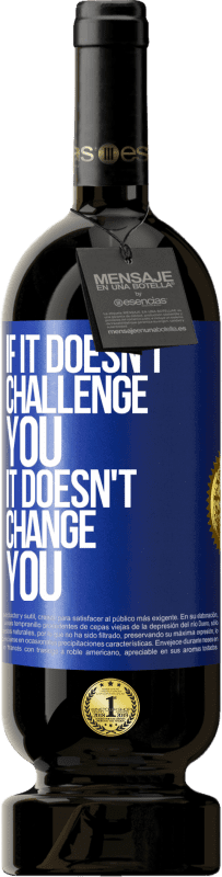 «If it doesn't challenge you, it doesn't change you» Premium Edition MBS® Reserve