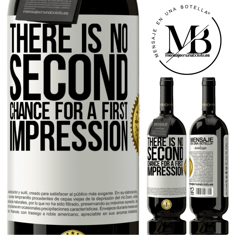 49,95 € Free Shipping | Red Wine Premium Edition MBS® Reserve There is no second chance for a first impression White Label. Customizable label Reserve 12 Months Harvest 2015 Tempranillo