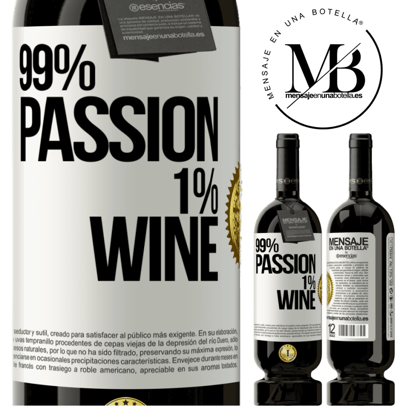 29,95 € Free Shipping | Red Wine Premium Edition MBS® Reserva 99% passion, 1% wine White Label. Customizable label Reserva 12 Months Harvest 2014 Tempranillo