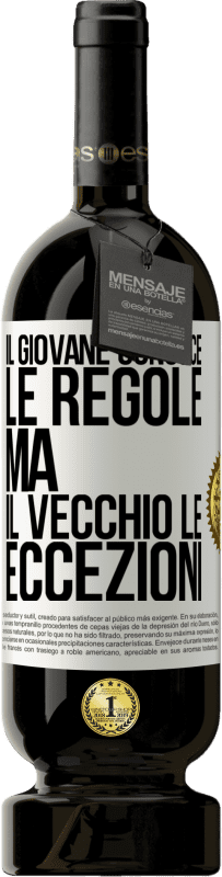 49,95 € Spedizione Gratuita | Vino rosso Edizione Premium MBS® Riserva Il giovane conosce le regole, ma il vecchio le eccezioni Etichetta Bianca. Etichetta personalizzabile Riserva 12 Mesi Raccogliere 2016 Tempranillo