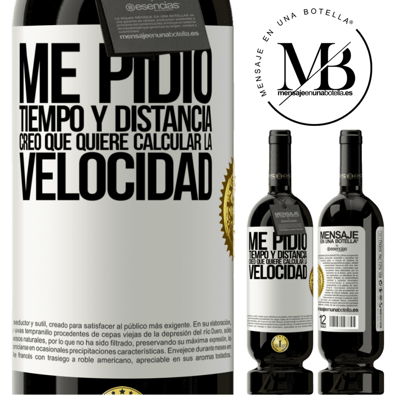 49,95 € Envío gratis | Vino Tinto Edición Premium MBS® Reserva Me pidió tiempo y distancia. Creo que quiere calcular la velocidad Etiqueta Blanca. Etiqueta personalizable Reserva 12 Meses Cosecha 2014 Tempranillo