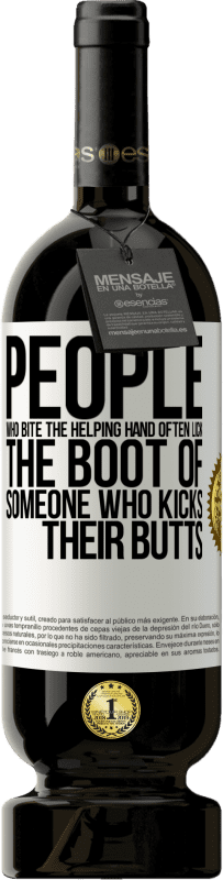 «Люди, которые кусают руку помощи, часто облизывают сапоги того, кто пинает их в попку» Premium Edition MBS® Бронировать