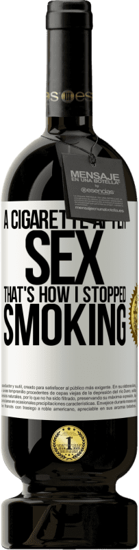 49,95 € | 红酒 高级版 MBS® 预订 性交后抽烟。那就是我停止吸烟的方式 白标. 可自定义的标签 预订 12 个月 收成 2016 Tempranillo