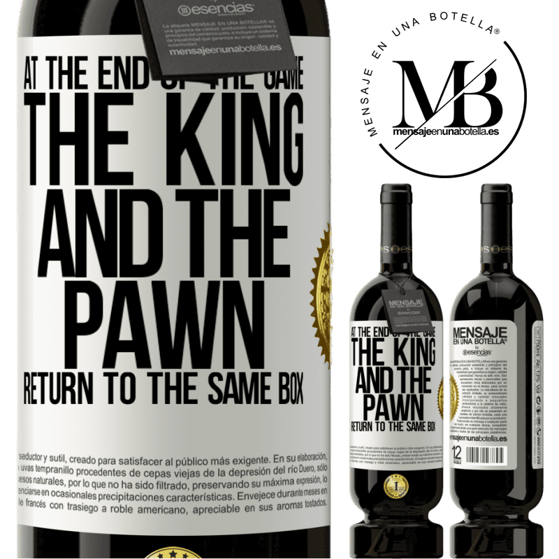 49,95 € Free Shipping | Red Wine Premium Edition MBS® Reserve At the end of the game, the king and the pawn return to the same box White Label. Customizable label Reserve 12 Months Harvest 2014 Tempranillo