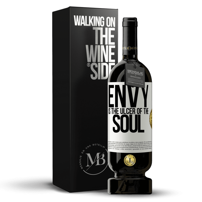 49,95 € Free Shipping | Red Wine Premium Edition MBS® Reserve Envy is the ulcer of the soul White Label. Customizable label Reserve 12 Months Harvest 2016 Tempranillo