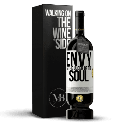 «Envy is the ulcer of the soul» Premium Edition MBS® Reserve