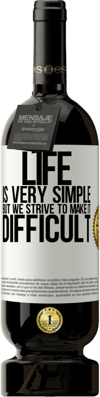 «Жизнь очень проста, но мы стремимся сделать ее трудной» Premium Edition MBS® Бронировать