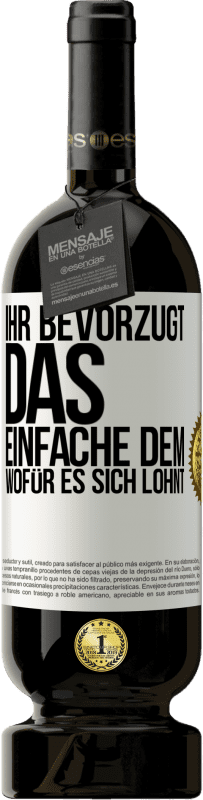 49,95 € | Rotwein Premium Ausgabe MBS® Reserve Ihr bevorzugt das Einfache dem, wofür es sich lohnt Weißes Etikett. Anpassbares Etikett Reserve 12 Monate Ernte 2014 Tempranillo