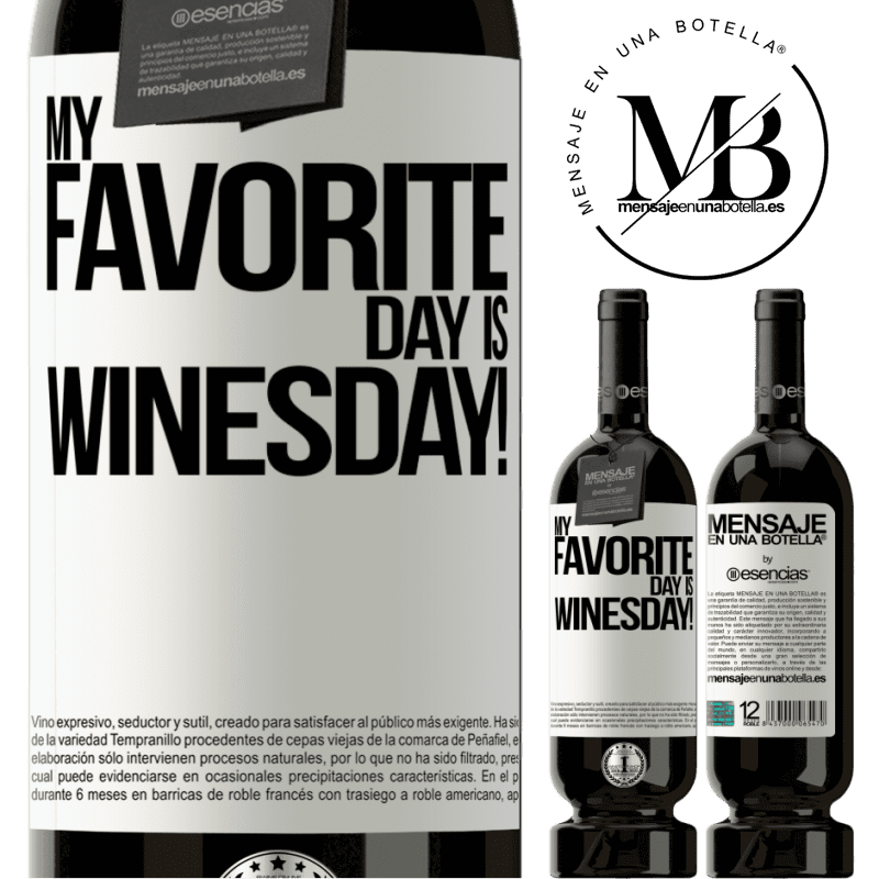 «My favorite day is winesday!» プレミアム版 MBS® 予約する