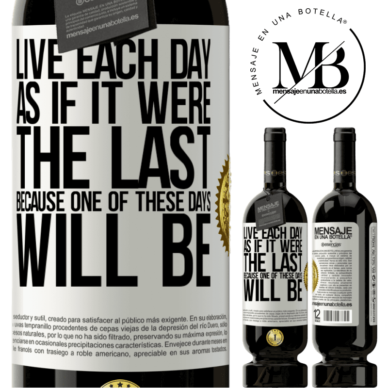 39,95 € Free Shipping | Red Wine Premium Edition MBS® Reserva Live each day as if it were the last, because one of these days will be White Label. Customizable label Reserva 12 Months Harvest 2015 Tempranillo