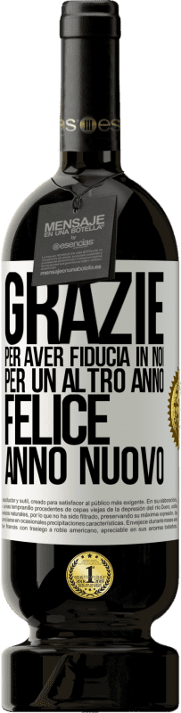 49,95 € Spedizione Gratuita | Vino rosso Edizione Premium MBS® Riserva Grazie per aver fiducia in noi per un altro anno. Felice anno nuovo Etichetta Bianca. Etichetta personalizzabile Riserva 12 Mesi Raccogliere 2016 Tempranillo