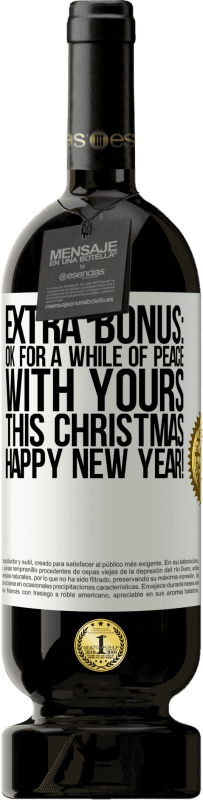 49,95 € | 赤ワイン プレミアム版 MBS® 予約する 特別ボーナス：今年のクリスマスにはしばらくの間、安心してください。明けましておめでとうございます！ ホワイトラベル. カスタマイズ可能なラベル 予約する 12 月 収穫 2014 Tempranillo