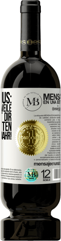 «Extra Bonus: gültig für eine Weile Frieden mit deinen Lieben zu Weihnachten. Frohes neues Jahr!» Premium Ausgabe MBS® Reserve