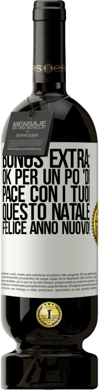 Spedizione Gratuita | Vino rosso Edizione Premium MBS® Riserva Bonus extra: Ok per un po 'di pace con i tuoi questo Natale. Felice anno nuovo! Etichetta Bianca. Etichetta personalizzabile Riserva 12 Mesi Raccogliere 2014 Tempranillo