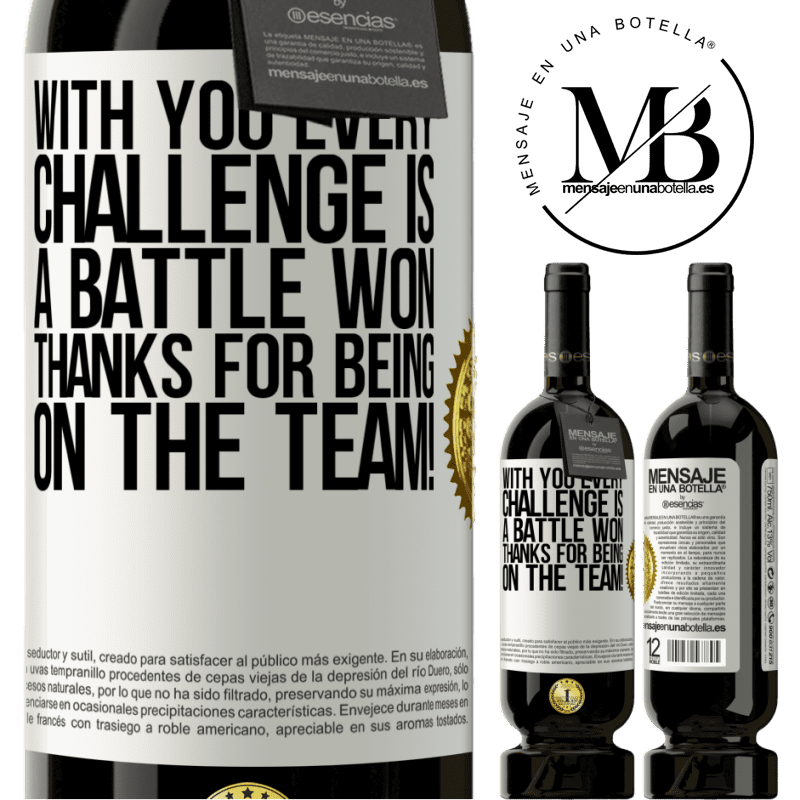 49,95 € Free Shipping | Red Wine Premium Edition MBS® Reserve With you every challenge is a battle won. Thanks for being on the team! White Label. Customizable label Reserve 12 Months Harvest 2015 Tempranillo