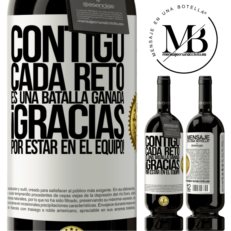 49,95 € Envío gratis | Vino Tinto Edición Premium MBS® Reserva Contigo cada reto es una batalla ganada. Gracias por estar en el equipo! Etiqueta Blanca. Etiqueta personalizable Reserva 12 Meses Cosecha 2015 Tempranillo