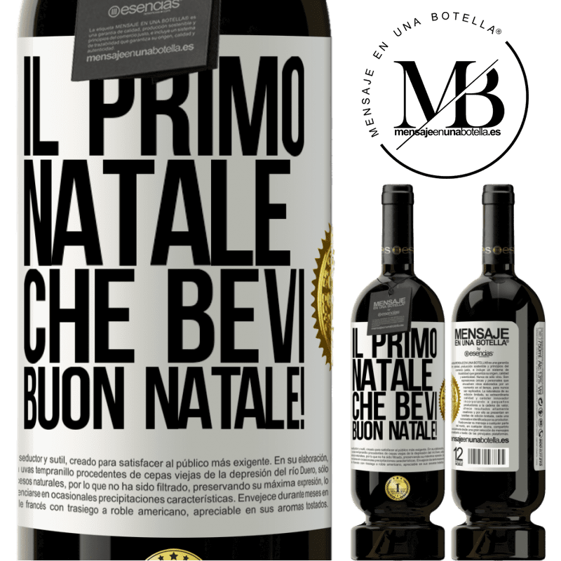 49,95 € Spedizione Gratuita | Vino rosso Edizione Premium MBS® Riserva Il primo Natale che bevi. Buon natale! Etichetta Bianca. Etichetta personalizzabile Riserva 12 Mesi Raccogliere 2014 Tempranillo