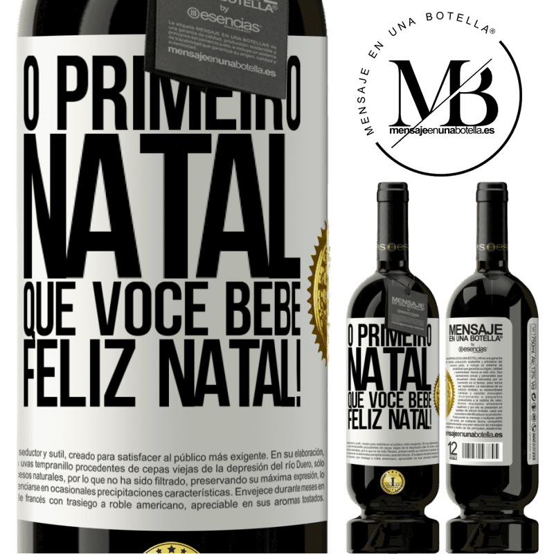 49,95 € Envio grátis | Vinho tinto Edição Premium MBS® Reserva O primeiro Natal que você bebe. Feliz Natal! Etiqueta Branca. Etiqueta personalizável Reserva 12 Meses Colheita 2016 Tempranillo