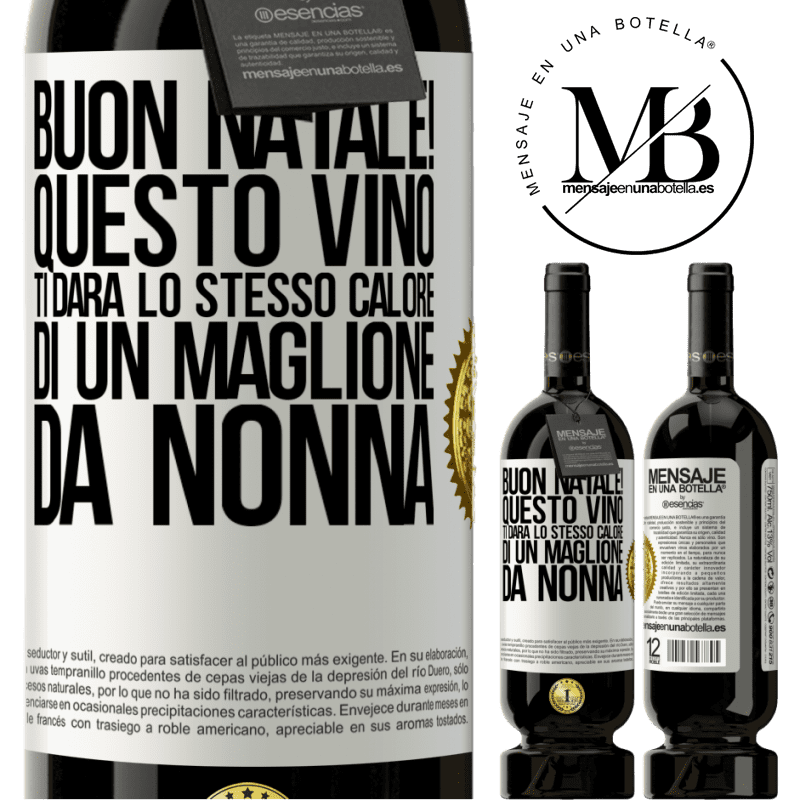 49,95 € Spedizione Gratuita | Vino rosso Edizione Premium MBS® Riserva Buon natale! Questo vino ti darà lo stesso calore di un maglione da nonna Etichetta Bianca. Etichetta personalizzabile Riserva 12 Mesi Raccogliere 2014 Tempranillo