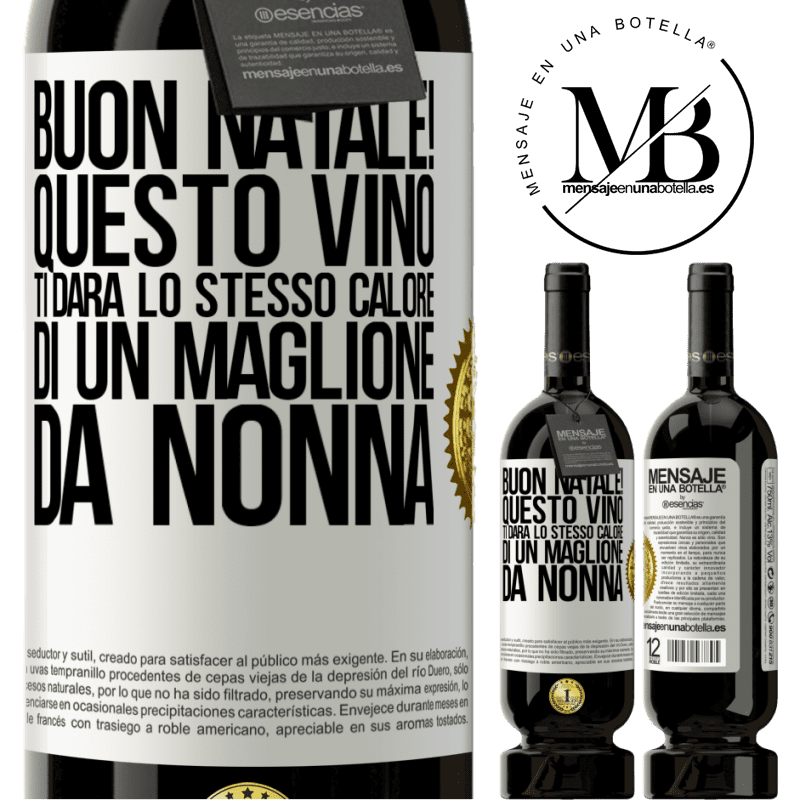 49,95 € Spedizione Gratuita | Vino rosso Edizione Premium MBS® Riserva Buon natale! Questo vino ti darà lo stesso calore di un maglione da nonna Etichetta Bianca. Etichetta personalizzabile Riserva 12 Mesi Raccogliere 2016 Tempranillo