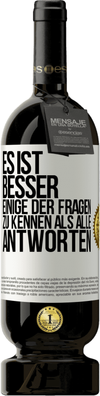 Kostenloser Versand | Rotwein Premium Ausgabe MBS® Reserve Es ist besser, einige der Fragen zu kennen als alle Antworten Weißes Etikett. Anpassbares Etikett Reserve 12 Monate Ernte 2014 Tempranillo