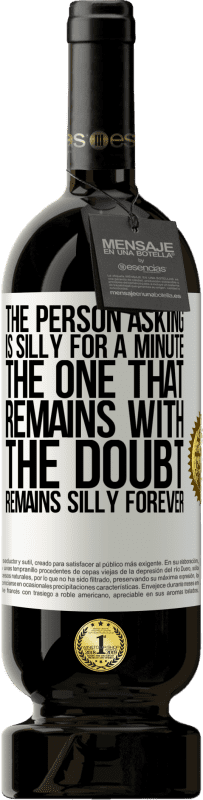 «Человек, спрашивающий глупо на минуту. Тот, который остается с сомнением, остается глупым навсегда» Premium Edition MBS® Бронировать