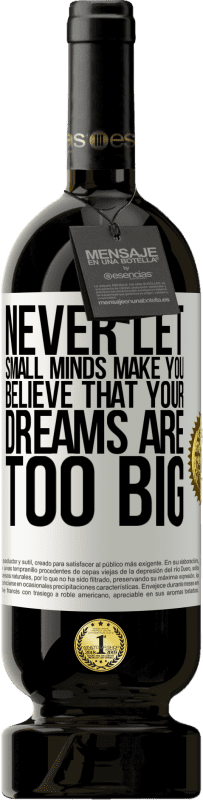 «永远不要让小小的头脑让你相信自己的梦想太大» 高级版 MBS® 预订