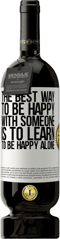 «Лучший способ быть счастливым с кем-то - научиться быть счастливым в одиночестве» Premium Edition MBS® Бронировать
