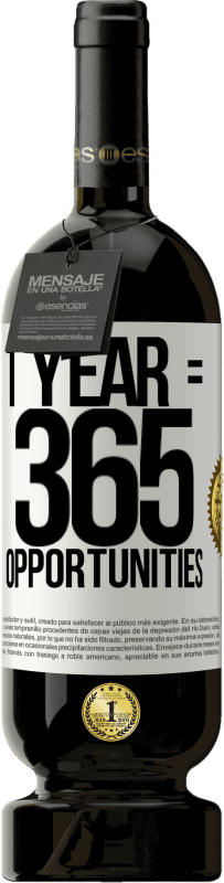 «1 year 365 opportunities» Edição Premium MBS® Reserva