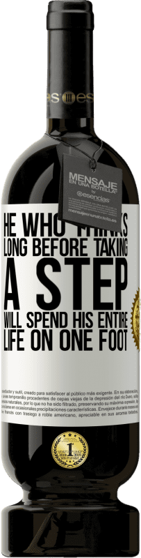 «He who thinks long before taking a step, will spend his entire life on one foot» Premium Edition MBS® Reserve