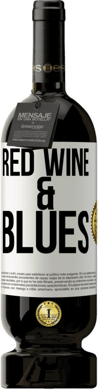 49,95 € Бесплатная доставка | Красное вино Premium Edition MBS® Бронировать Red wine & Blues Белая этикетка. Настраиваемая этикетка Бронировать 12 Месяцы Урожай 2014 Tempranillo