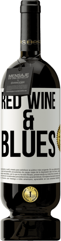 49,95 € | Vino rosso Edizione Premium MBS® Riserva Red wine & Blues Etichetta Bianca. Etichetta personalizzabile Riserva 12 Mesi Raccogliere 2015 Tempranillo