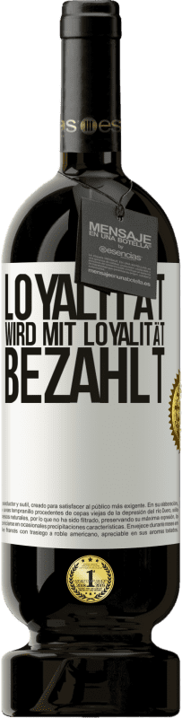 49,95 € | Rotwein Premium Ausgabe MBS® Reserve Loyalität wird mit Loyalität bezahlt Weißes Etikett. Anpassbares Etikett Reserve 12 Monate Ernte 2015 Tempranillo