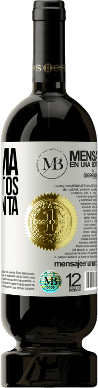 «Mi calma pide a gritos tu tormenta» Edición Premium MBS® Reserva