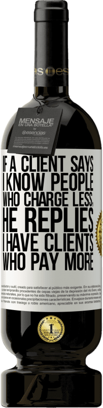 «Если клиент говорит: Я знаю людей, которые берут меньше, он отвечает: У меня есть клиенты, которые платят больше» Premium Edition MBS® Бронировать