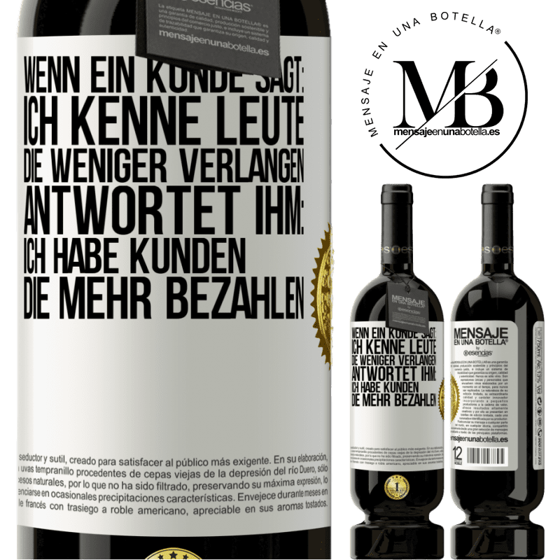 49,95 € Kostenloser Versand | Rotwein Premium Ausgabe MBS® Reserve Wenn ein Kunde sagt: Ich kenne Leute, die weniger verlangen, antwortet ihm: Ich habe Kunden, die mehr bezahlen Weißes Etikett. Anpassbares Etikett Reserve 12 Monate Ernte 2016 Tempranillo