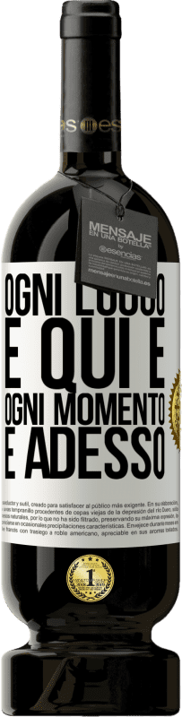 49,95 € | Vino rosso Edizione Premium MBS® Riserva Ogni luogo è qui e ogni momento è adesso Etichetta Bianca. Etichetta personalizzabile Riserva 12 Mesi Raccogliere 2015 Tempranillo