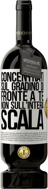 49,95 € | Vino rosso Edizione Premium MBS® Riserva Concentrati sul gradino di fronte a te, non sull'intera scala Etichetta Bianca. Etichetta personalizzabile Riserva 12 Mesi Raccogliere 2015 Tempranillo