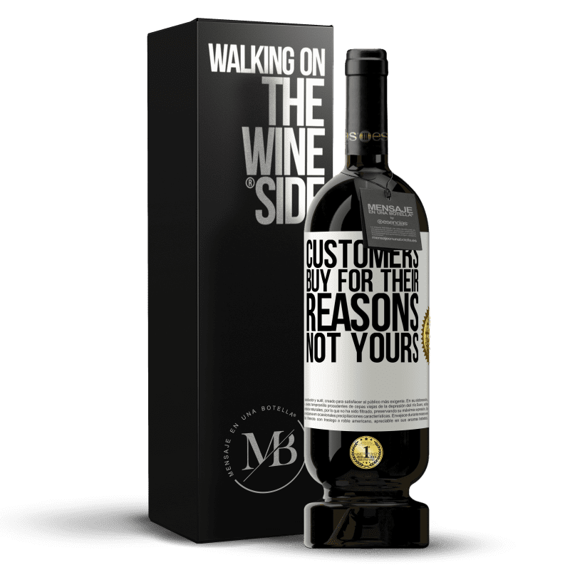 49,95 € Free Shipping | Red Wine Premium Edition MBS® Reserve Customers buy for their reasons, not yours White Label. Customizable label Reserve 12 Months Harvest 2015 Tempranillo